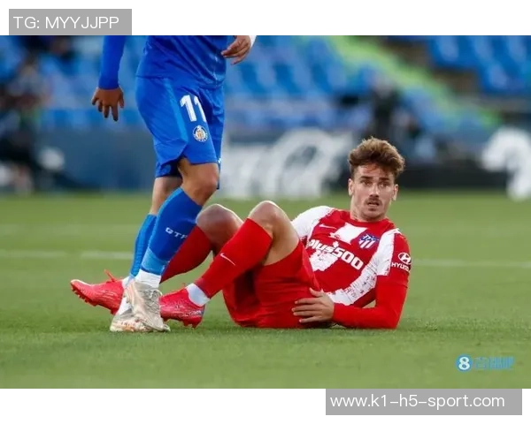 格列兹曼自信满满称拥有首发实力认为当前马竞实力超越以往